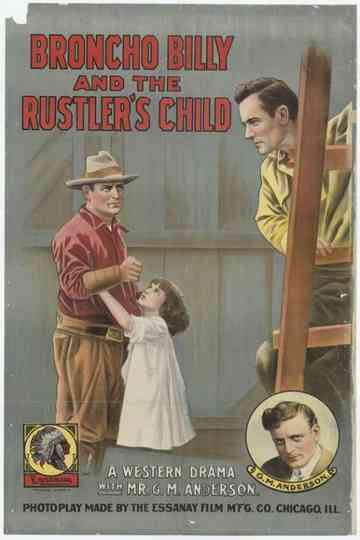 Broncho Billy and the Rustler's Child Poster