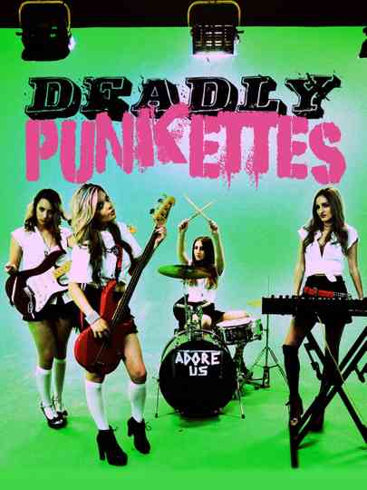 Deadly Punkettes Poster