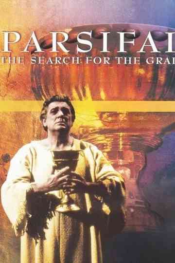 Parsifal: The Search for the Grail Poster