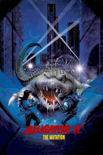 Alligator 2: The Mutation Poster
