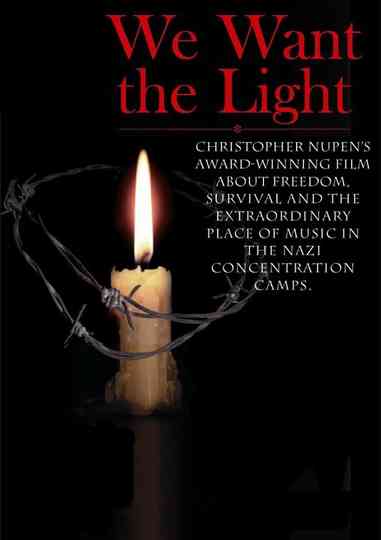 We Want the Light Poster