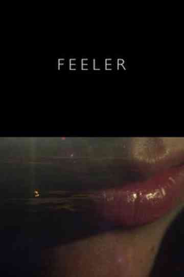 Feeler Poster