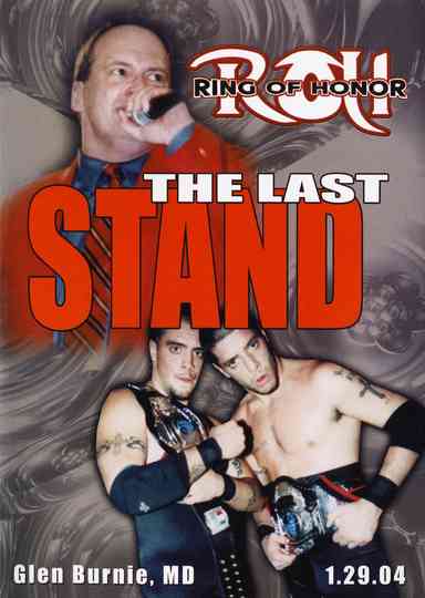 ROH: The Last Stand Poster
