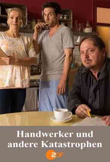Handwerker und andere Katastrophen Poster