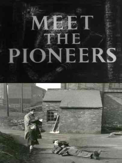 Meet the Pioneers Poster