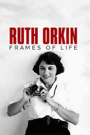 Ruth Orkin Frames of Life Poster