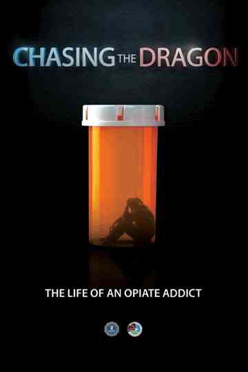 Chasing the Dragon Poster
