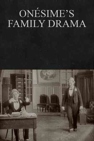 Onésime's Family Drama Poster