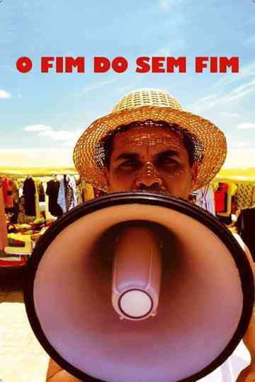 O Fim do Sem Fim Poster