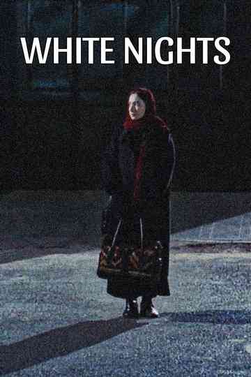 White Nights Poster