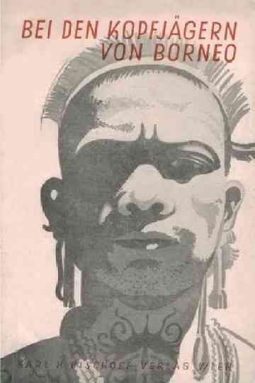 Headhunters of Borneo Poster