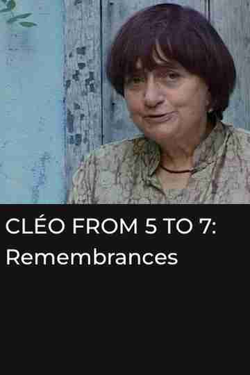 Cléo from 5 to 7: Remembrances and Anecdotes Poster