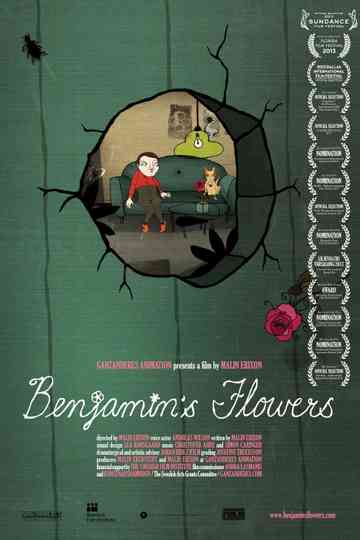 Benjamins Flowers poster