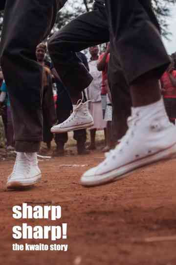 Sharp, Sharp! - The Kwaito Story Poster