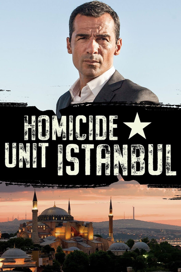 Homicide Unit Istanbul Poster