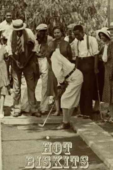 Hot Biskits Poster