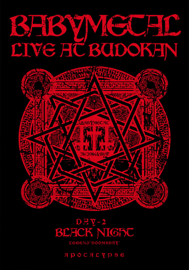 BABYMETAL - Live at Budokan: Black Night Apocalypse -  Kuroi Yoru Legend