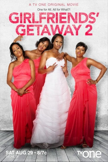 Girlfriends Getaway 2 Poster