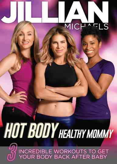Jillian Michaels Hot Body Healthy Mommy Poster