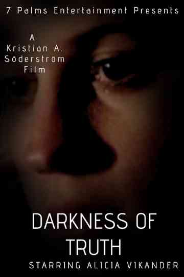 Darkness of Truth Poster