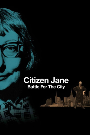 Citizen Jane Battle for the City