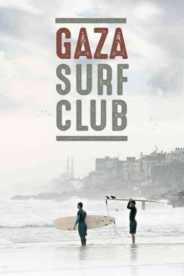 Gaza Surf Club Poster