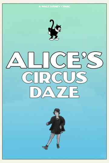 Alice's Circus Daze Poster