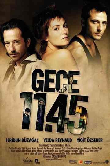 Gece 11.45 Poster