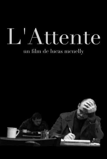Lattente poster