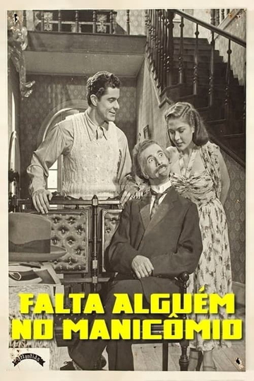 Falta Alguém no Manicômio Poster