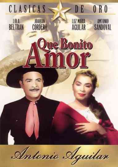 Qué bonito amor Poster