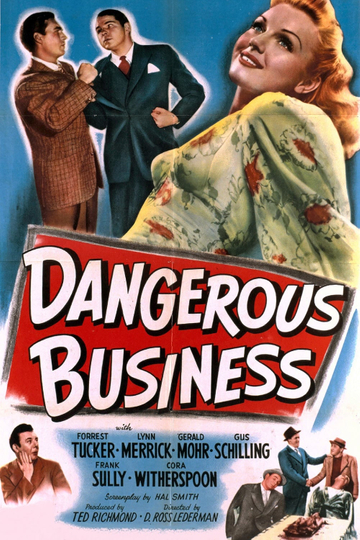 Dangerous Business