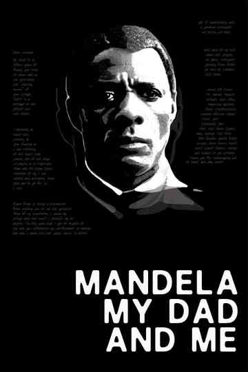 Mandela, My Dad and Me Poster