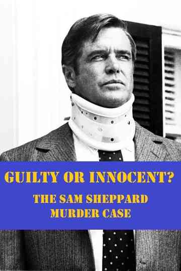 Guilty or Innocent: The Sam Sheppard Murder Case Poster