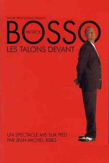 Patrick Bosso - Les talons devant Poster