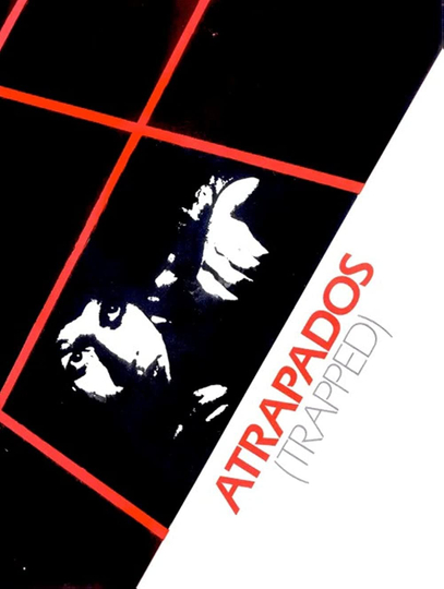 Atrapados Poster