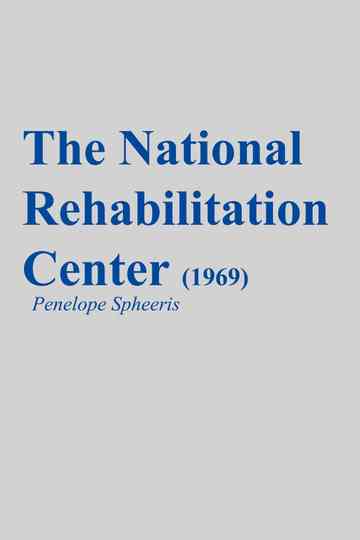 The National Rehabilitation Center Poster
