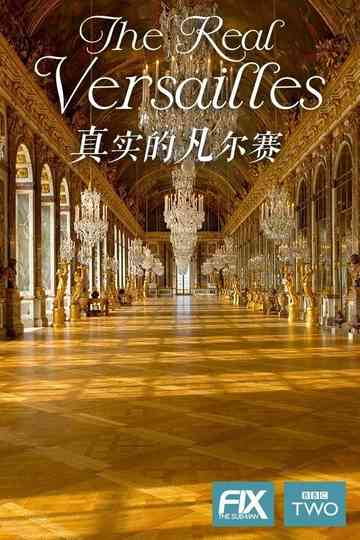The Real Versailles Poster