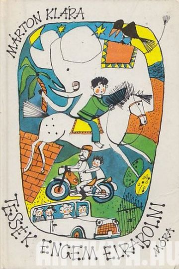 Tessék engem elrabolni