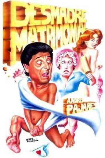 Desmadre matrimonial Poster