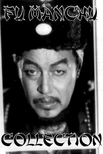 Fu Manchu (Warner Oland) Collection Poster