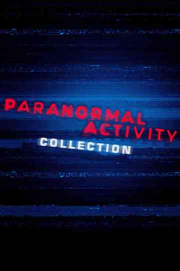 Paranormal Activity Collection Poster