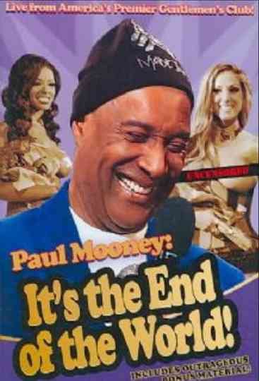 Paul Mooney Its the End of the World Poster