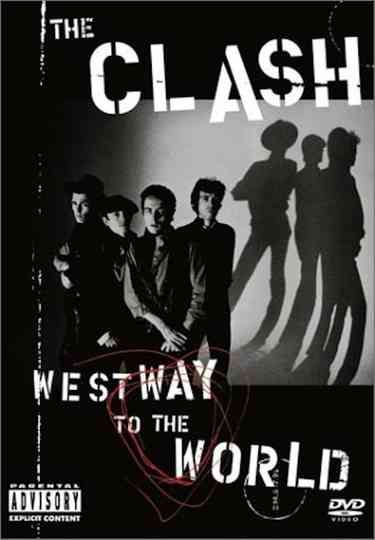 The Clash: Westway To The World Poster