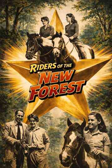 Riders of the New Forest Poster