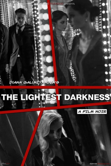 The Lightest Darkness Poster