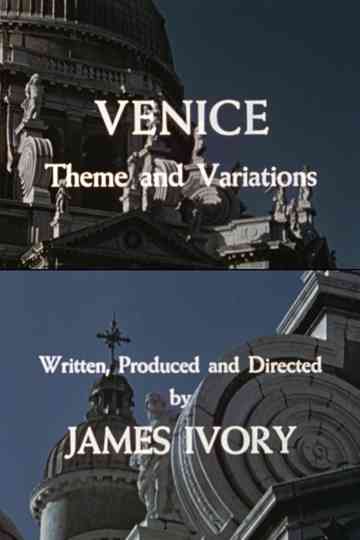 Venice: Theme and Variations Poster
