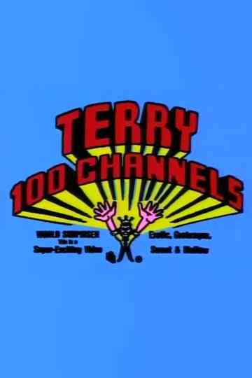 Terry 100 Channels Poster