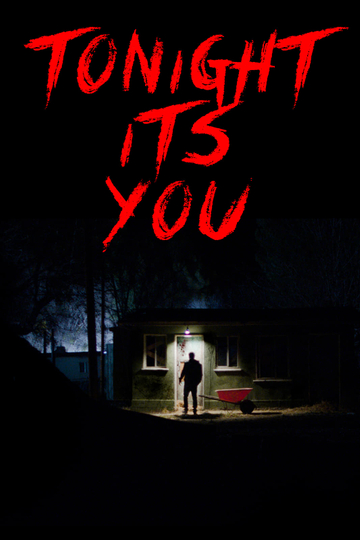 Tonight Its You Poster