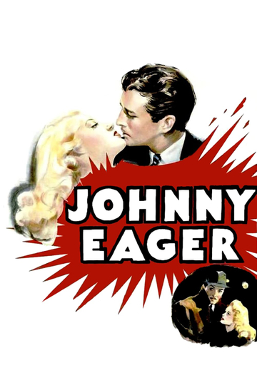 Johnny Eager Poster